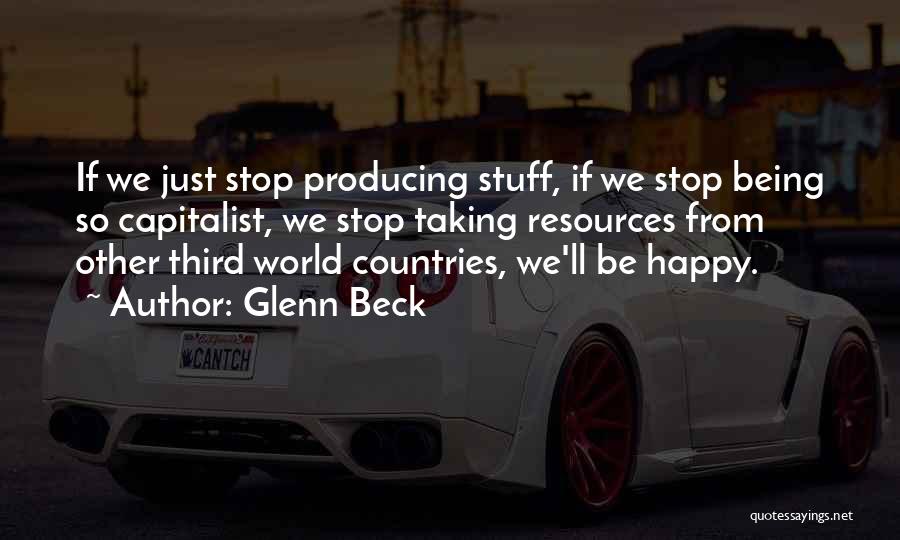 Third World Countries Quotes By Glenn Beck