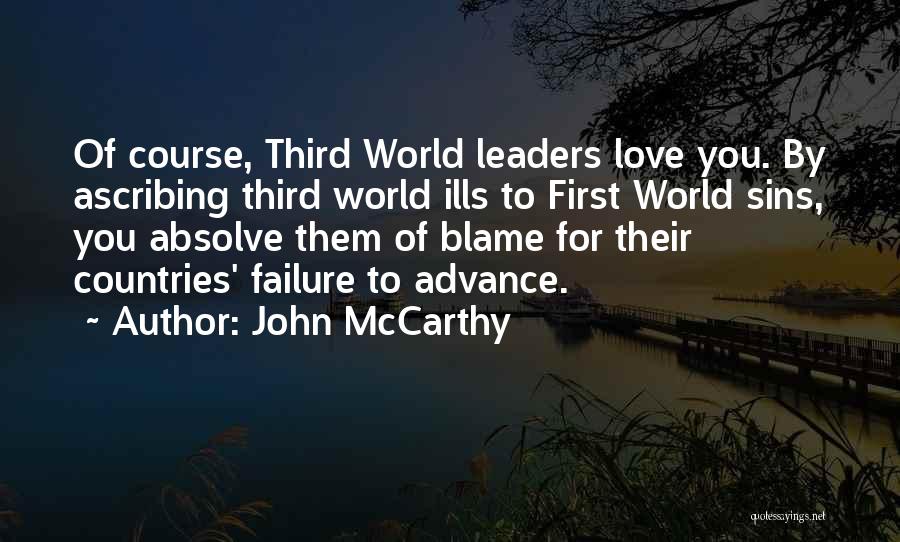 Third World Countries Quotes By John McCarthy