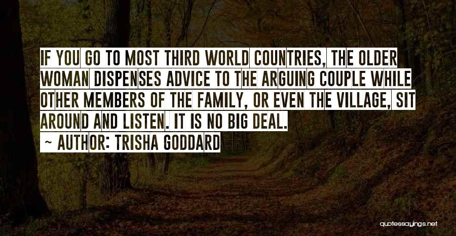 Third World Countries Quotes By Trisha Goddard