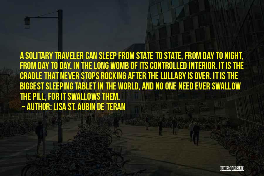 Third World Traveler Quotes By Lisa St. Aubin De Teran