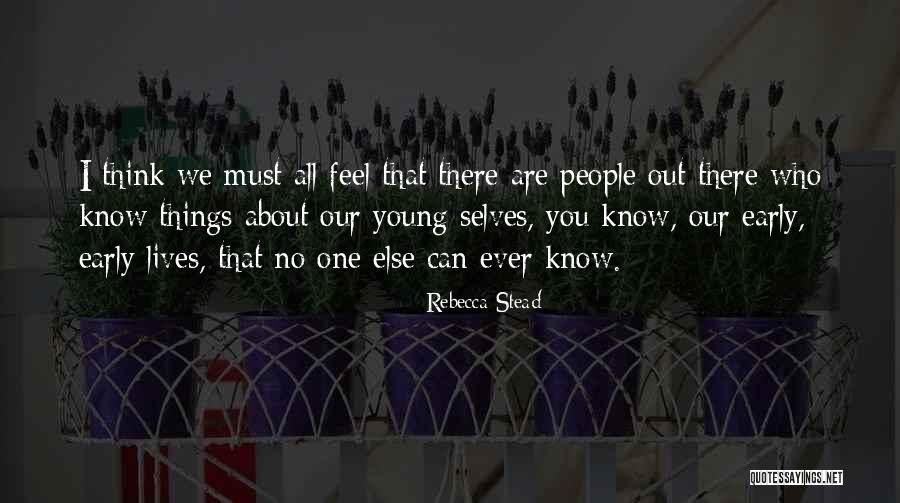 Thiriet Vezelay Quotes By Rebecca Stead Thiriet Vezelay Quotes By Rebecca Stead