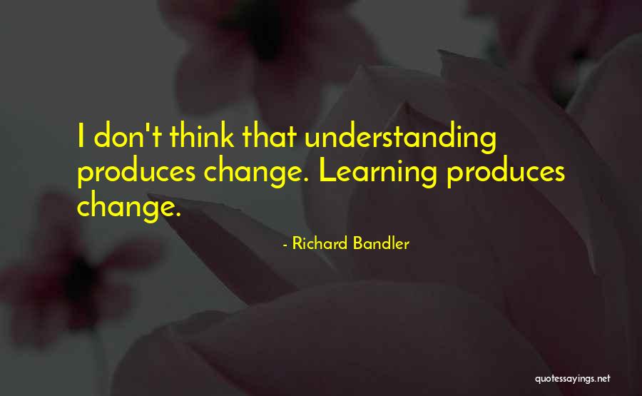 Thirlby Clinic Quotes By Richard Bandler Thirlby Clinic Quotes By Richard Bandler