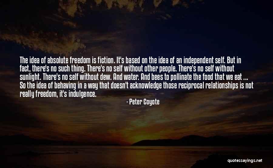Thiros Thiros Quotes By Peter Coyote Thiros Thiros Quotes By Peter Coyote