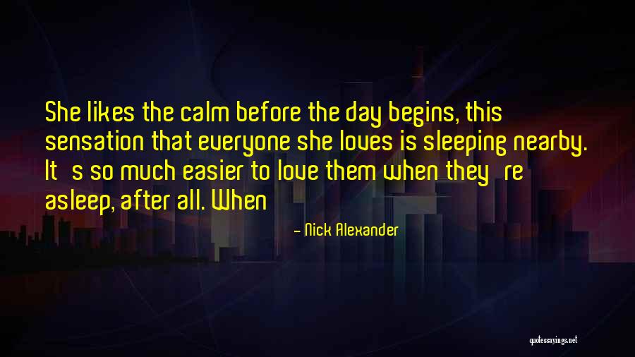 Thirst And Anxiety Quotes By Nick Alexander Thirst And Anxiety Quotes By Nick Alexander