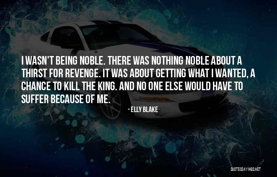 Thirst No.1 Quotes By Elly Blake Thirst No.1 Quotes By Elly Blake