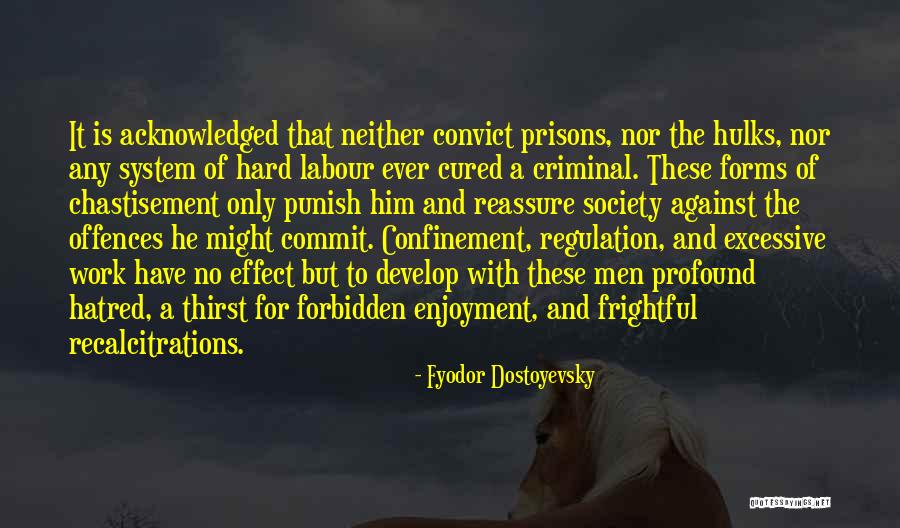 Thirst No.1 Quotes By Fyodor Dostoyevsky Thirst No.1 Quotes By Fyodor Dostoyevsky