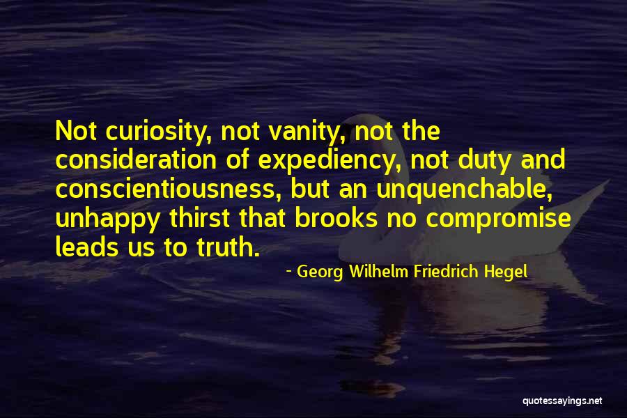 Thirst No.1 Quotes By Georg Wilhelm Friedrich Hegel