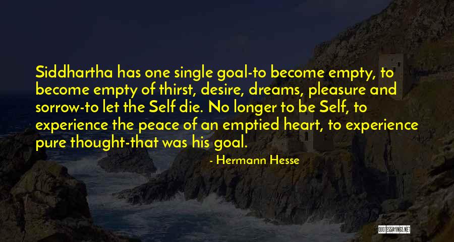 Thirst No.1 Quotes By Hermann Hesse