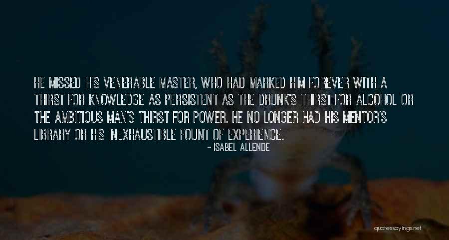 Thirst No.1 Quotes By Isabel Allende