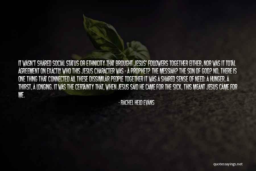 Thirst No.1 Quotes By Rachel Held Evans Thirst No.1 Quotes By Rachel Held Evans