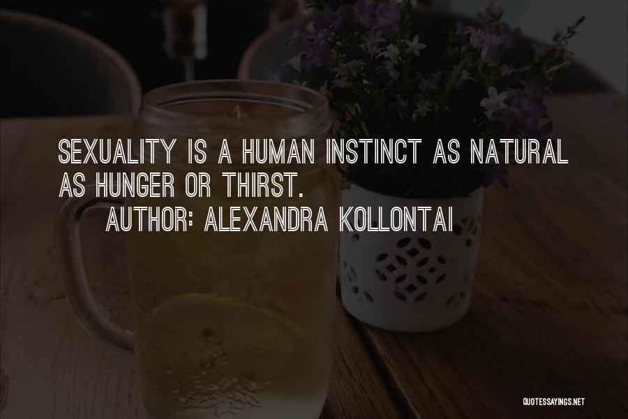 Thirst Quotes By Alexandra Kollontai