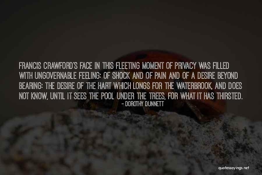 Thirsted For Quotes By Dorothy Dunnett Thirsted For Quotes By Dorothy Dunnett