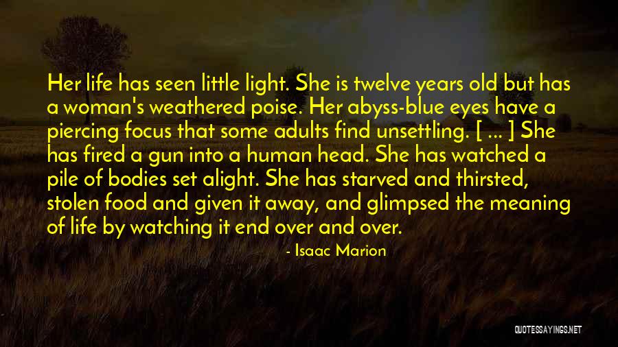 Thirsted For Quotes By Isaac Marion Thirsted For Quotes By Isaac Marion