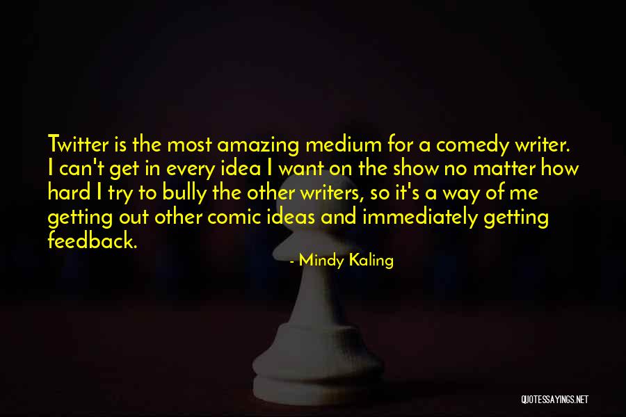 Thirstier When Pregnant Quotes By Mindy Kaling Thirstier When Pregnant Quotes By Mindy Kaling