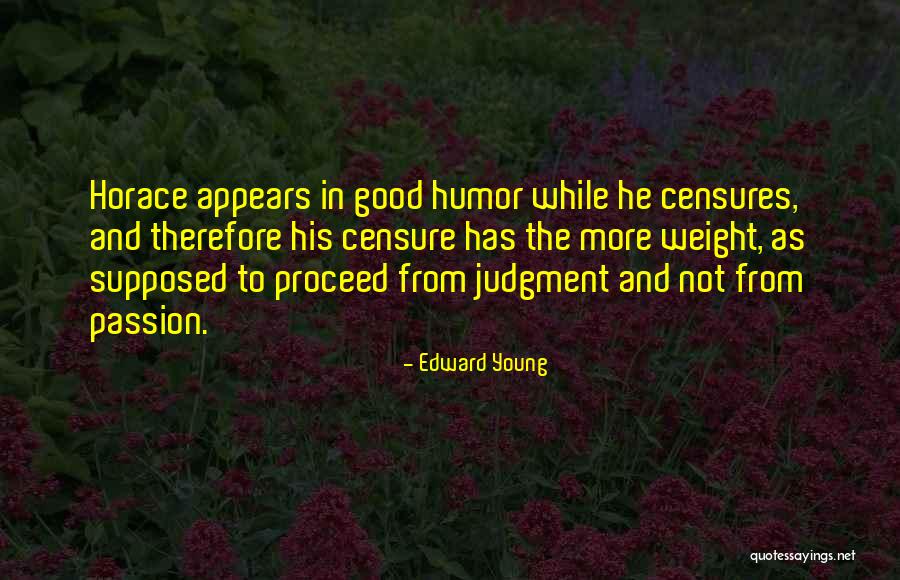 Thirstiest Quotes By Edward Young Thirstiest Quotes By Edward Young