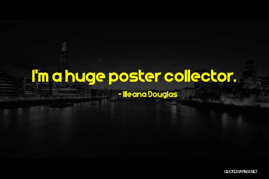 Thirstiest Quotes By Illeana Douglas Thirstiest Quotes By Illeana Douglas