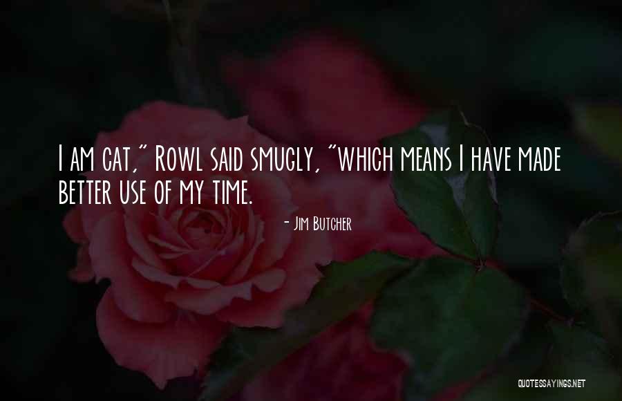 Thirstiest Quotes By Jim Butcher Thirstiest Quotes By Jim Butcher