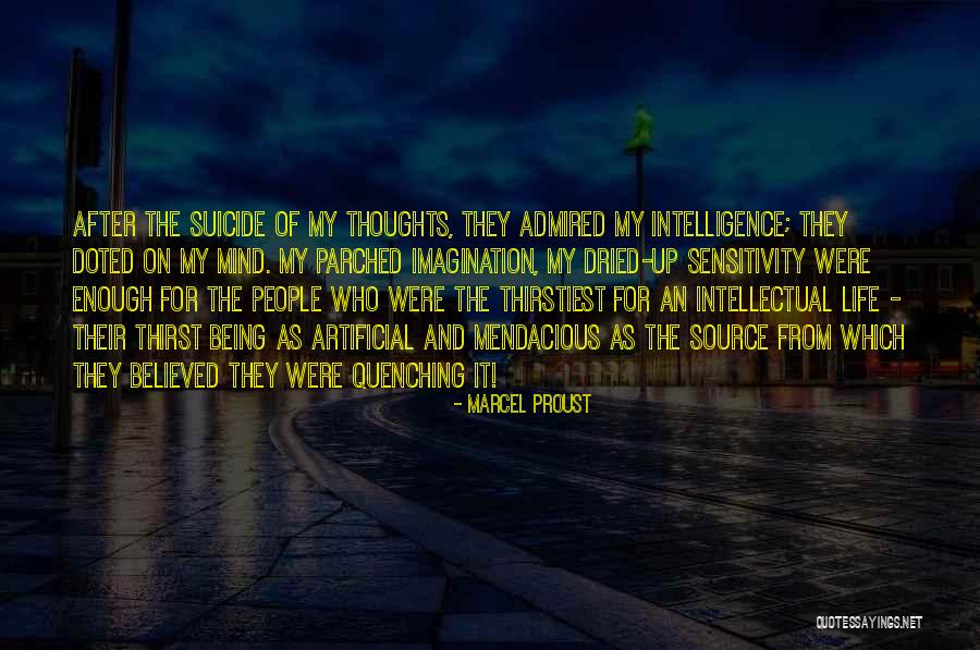 Thirstiest Quotes By Marcel Proust Thirstiest Quotes By Marcel Proust
