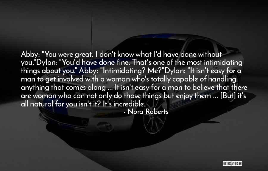 Thirstiest Quotes By Nora Roberts Thirstiest Quotes By Nora Roberts