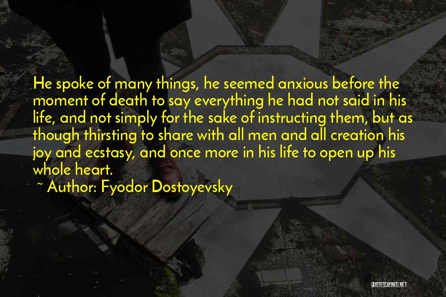 Thirsting Quotes By Fyodor Dostoyevsky