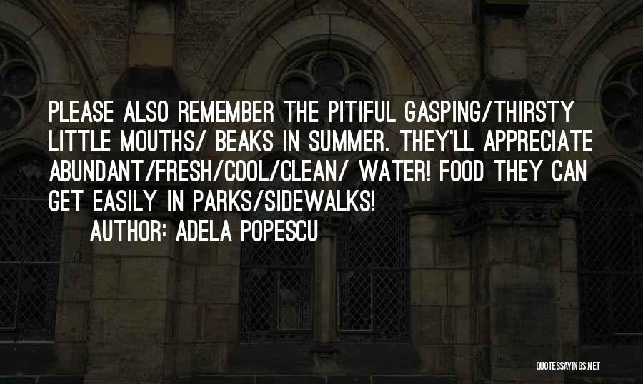 Thirsty Quotes By Adela Popescu