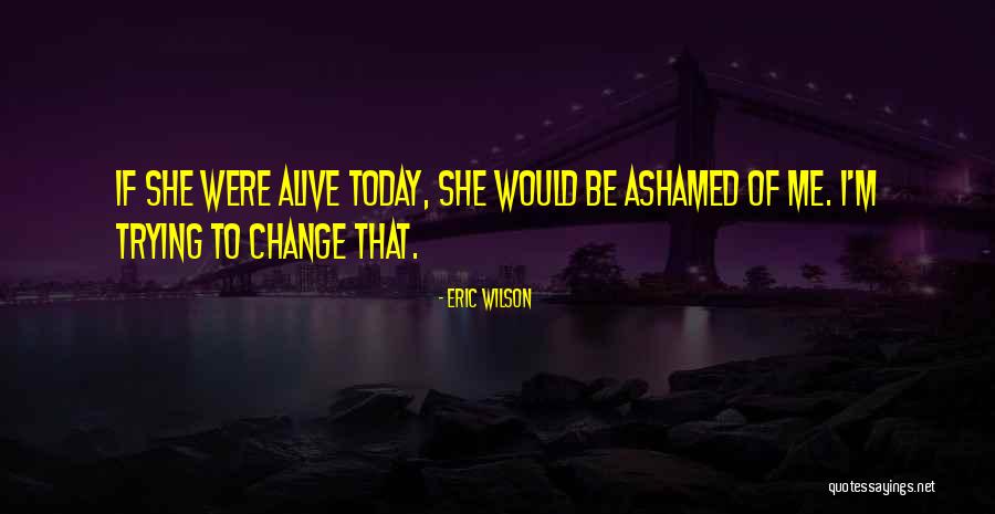 Thirteens Leona Quotes By Eric Wilson Thirteens Leona Quotes By Eric Wilson