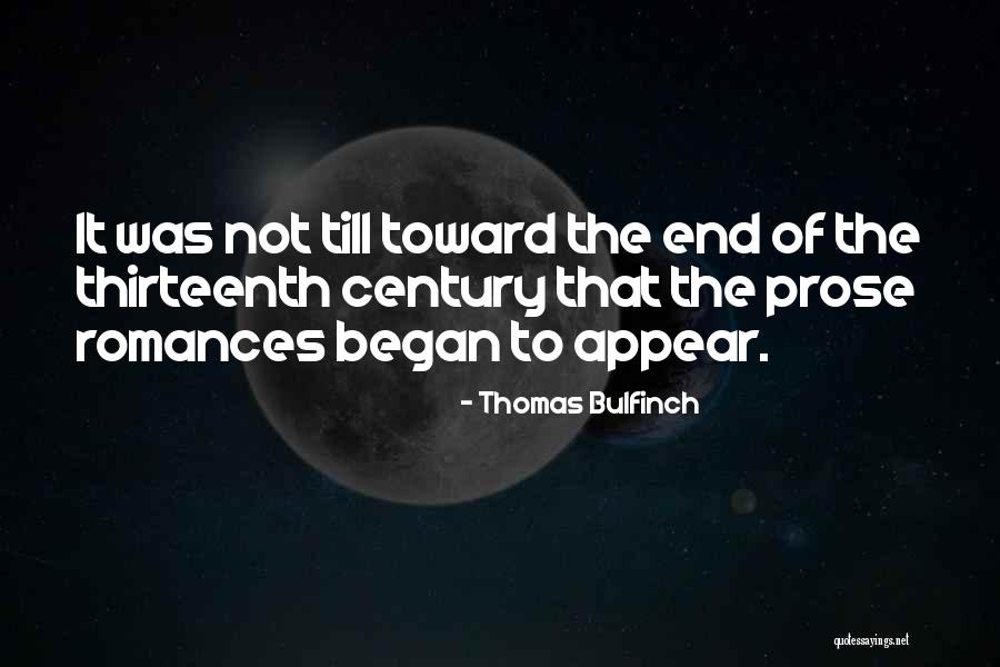 Thirteenth Century Quotes By Thomas Bulfinch Thirteenth Century Quotes By Thomas Bulfinch