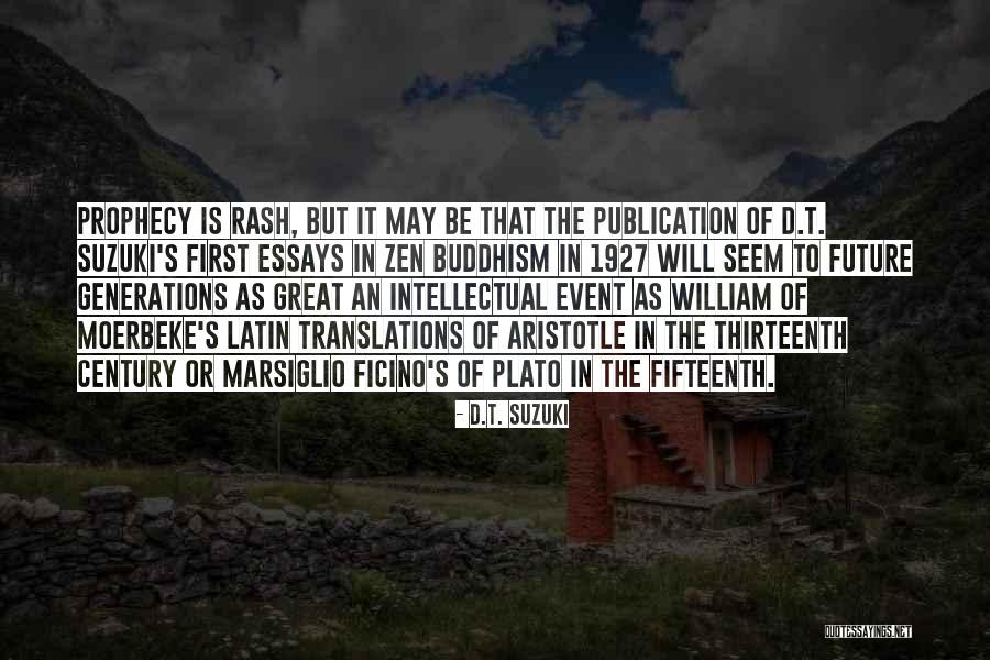 Thirteenth Quotes By D.T. Suzuki Thirteenth Quotes By D.T. Suzuki