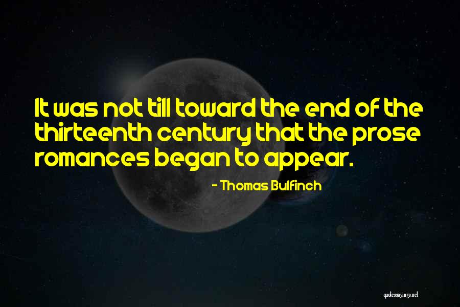 Thirteenth Quotes By Thomas Bulfinch Thirteenth Quotes By Thomas Bulfinch