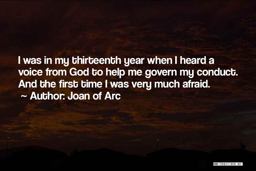 Thirteenth Year Quotes By Joan Of Arc