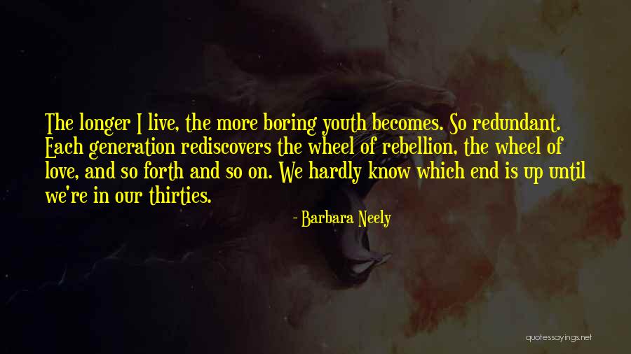 Thirties Quotes By Barbara Neely