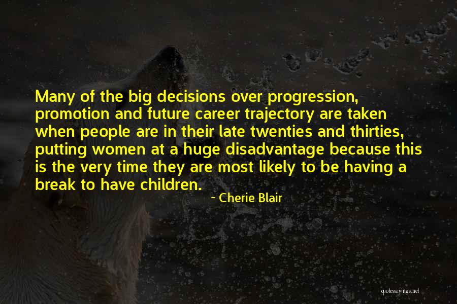 Thirties Quotes By Cherie Blair