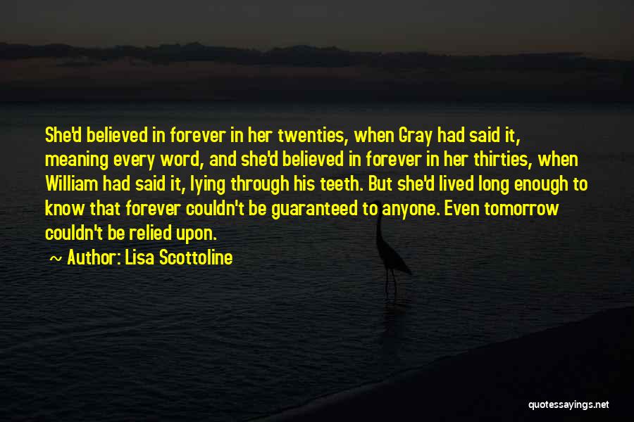 Thirties Quotes By Lisa Scottoline