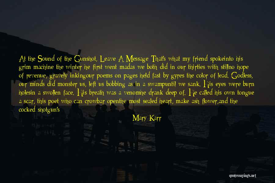 Thirties Quotes By Mary Karr