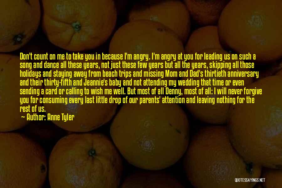 Thirtieth Quotes By Anne Tyler