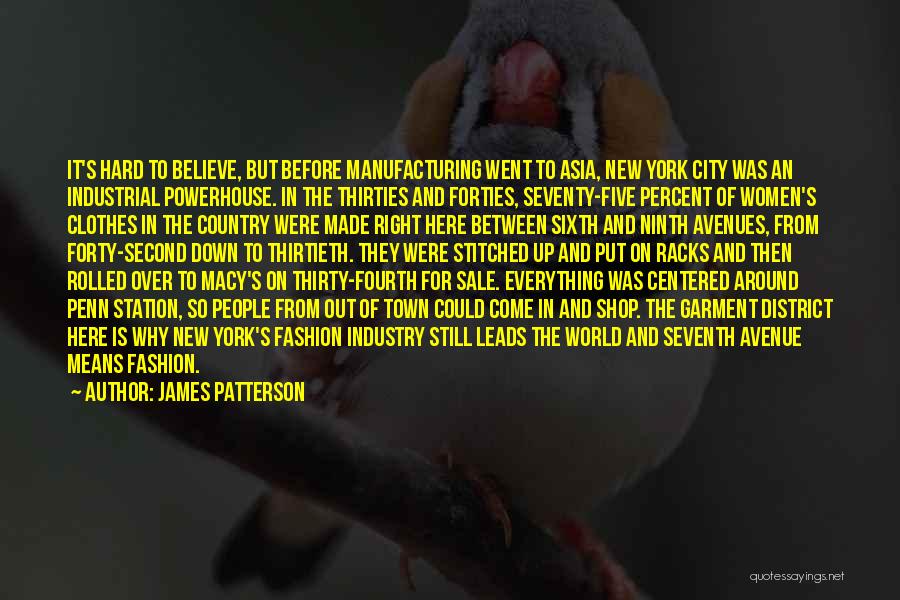 Thirtieth Quotes By James Patterson