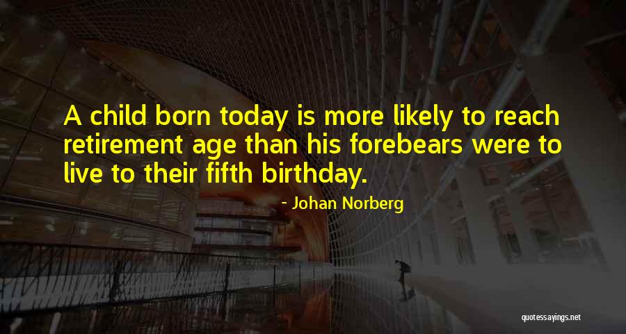 Thirty Fifth Birthday Quotes By Johan Norberg