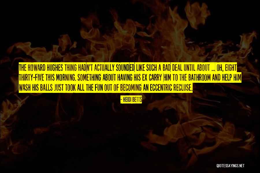 Thirty Five Eight Quotes By Heidi Betts Thirty Five Eight Quotes By Heidi Betts