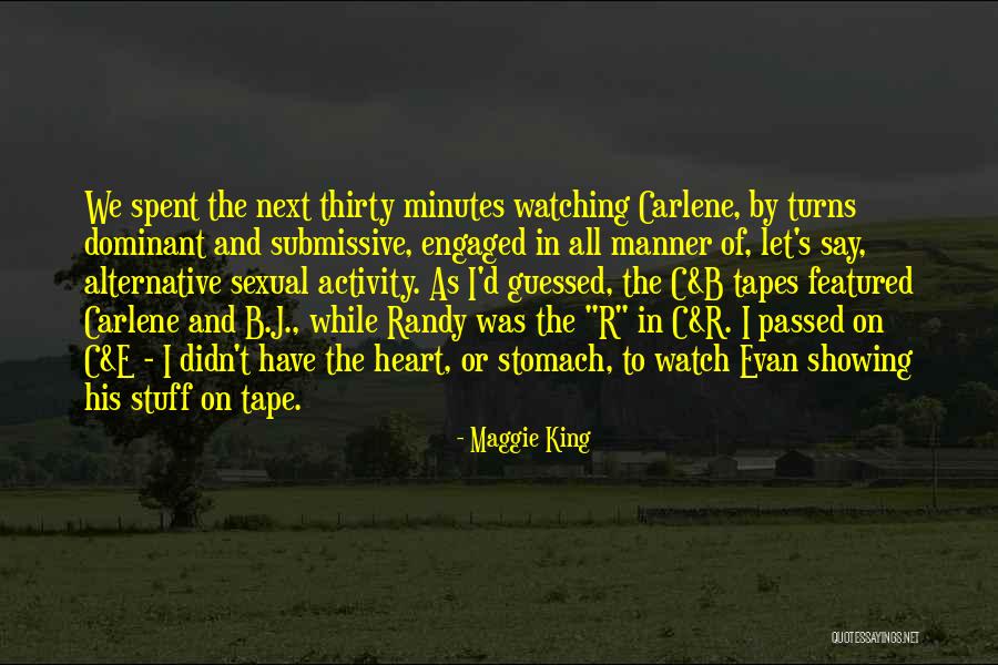 Thirty Minutes Quotes By Maggie King Thirty Minutes Quotes By Maggie King