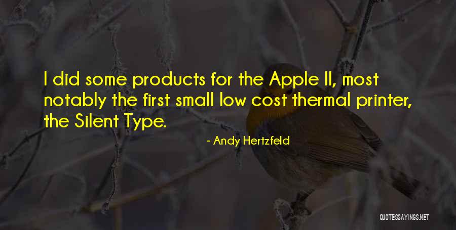 Thirty One Thermal Quotes By Andy Hertzfeld Thirty One Thermal Quotes By Andy Hertzfeld