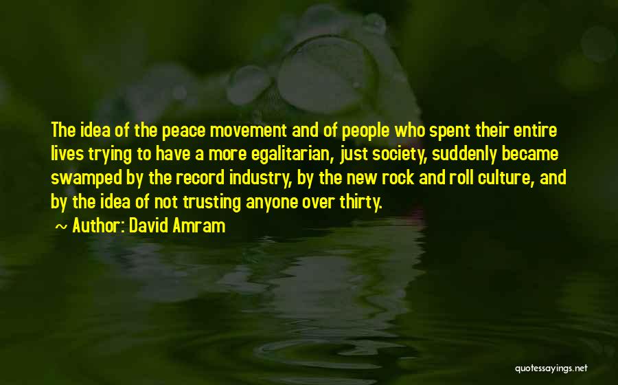 Thirty Rock Quotes By David Amram