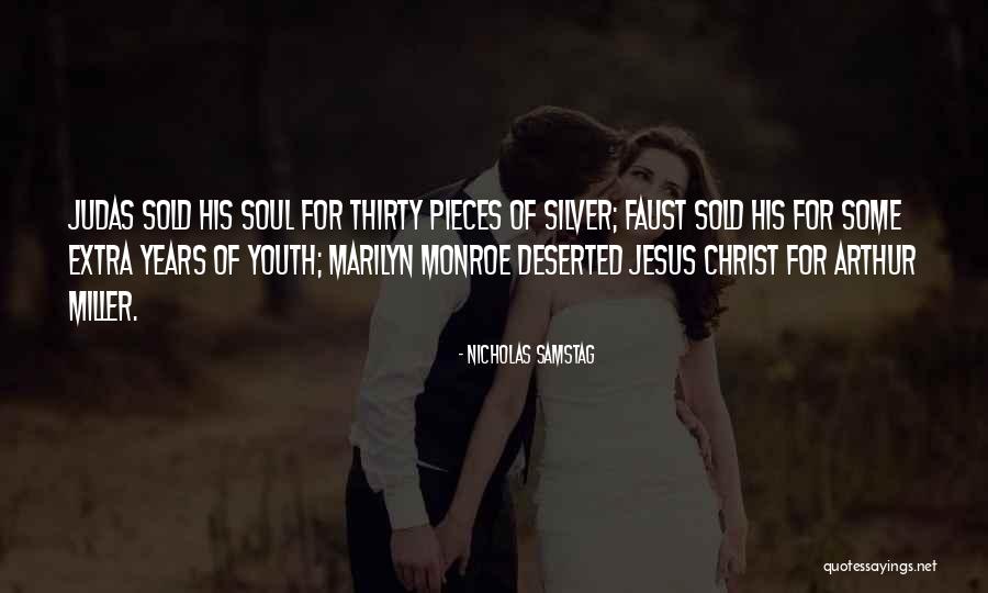 Thirty Some Quotes By Nicholas Samstag Thirty Some Quotes By Nicholas Samstag