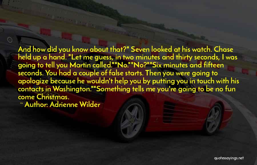 Thirty Something Quotes By Adrienne Wilder