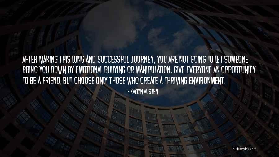 Thirty Thriving Quotes By Kaylyn Austen Thirty Thriving Quotes By Kaylyn Austen