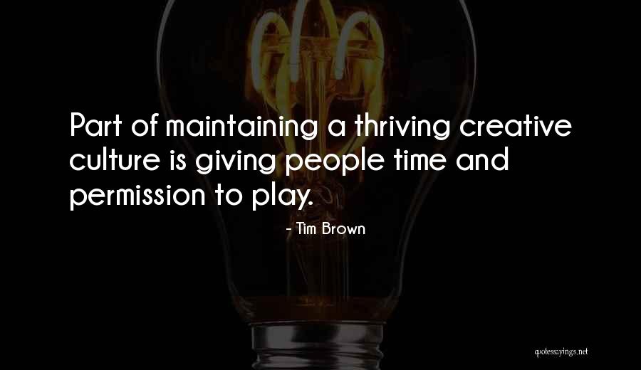 Thirty Thriving Quotes By Tim Brown Thirty Thriving Quotes By Tim Brown