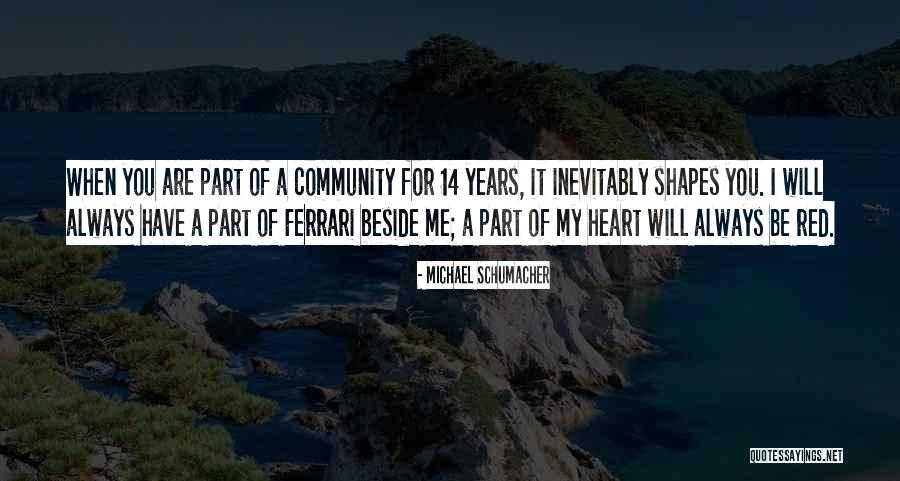 Thirtythree Lake Quotes By Michael Schumacher Thirtythree Lake Quotes By Michael Schumacher