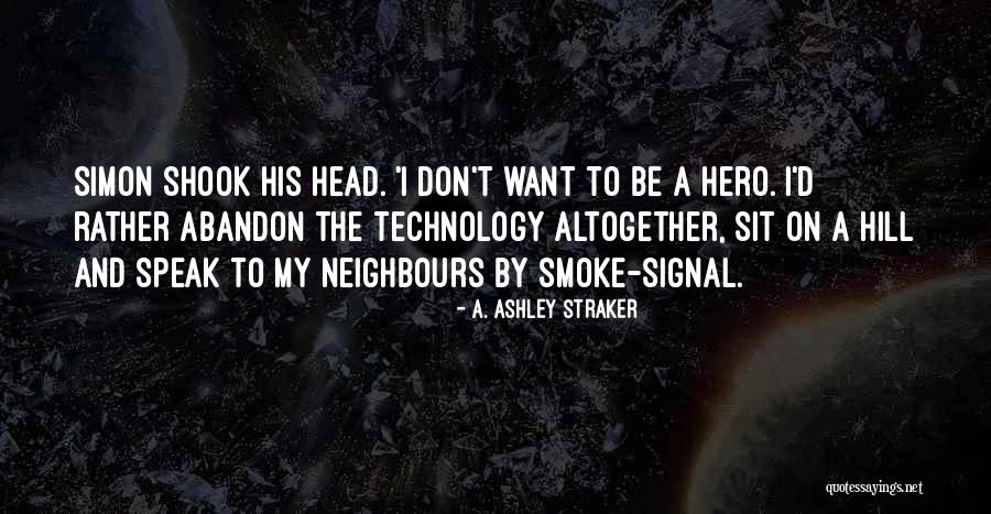 Thirumudi Thulasiraman Quotes By A. Ashley Straker Thirumudi Thulasiraman Quotes By A. Ashley Straker