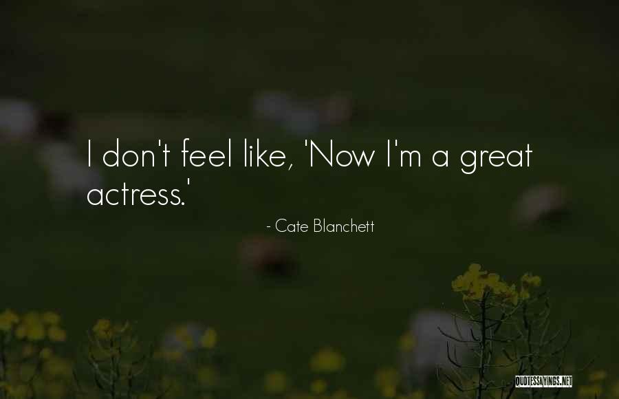 Thirza Zayas Quotes By Cate Blanchett Thirza Zayas Quotes By Cate Blanchett
