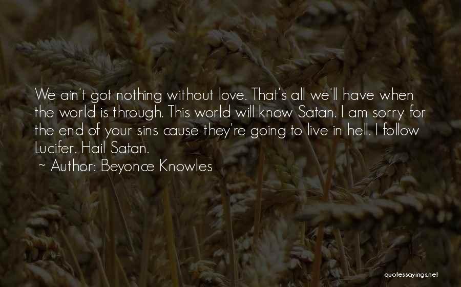 This Ain't Love Quotes By Beyonce Knowles