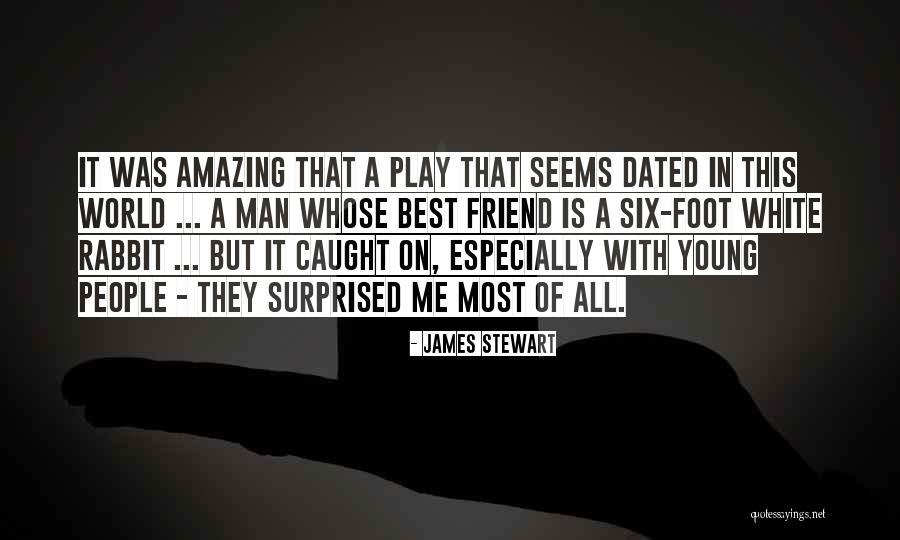 This Amazing Man Quotes By James Stewart This Amazing Man Quotes By James Stewart